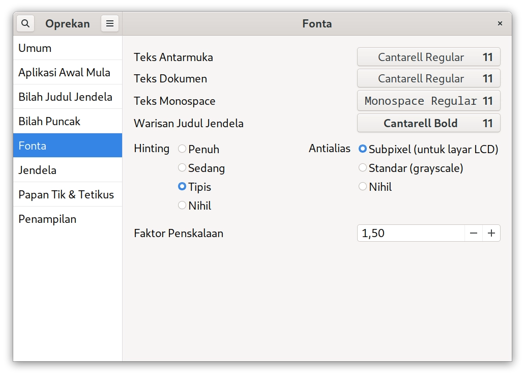pengaturan fonta pada aplikasi oprekan GNOME